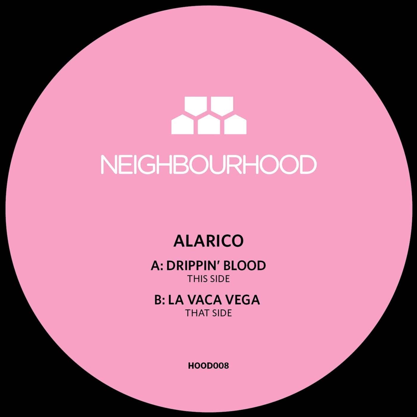 image cover: Alarico - Drippin' Blood / La Vaca Vega / HOOD008