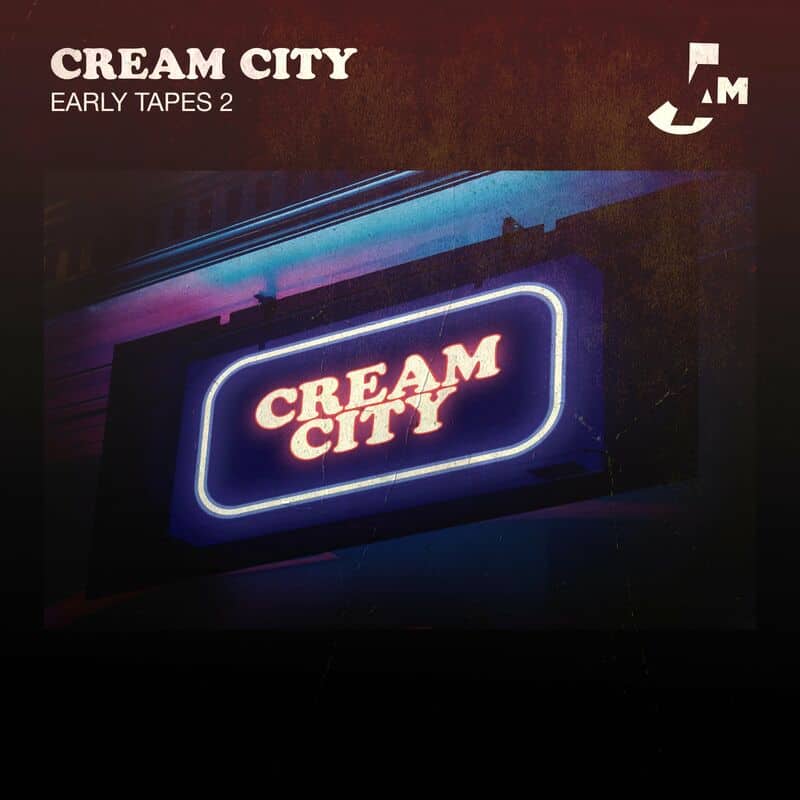 Download Cream City - Early Tapes 2 on Electrobuzz