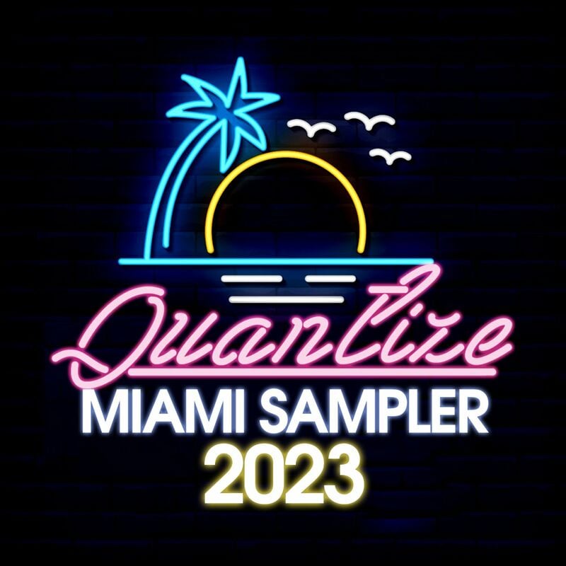 image cover: Various Artists - Quantize Miami Sampler 2023