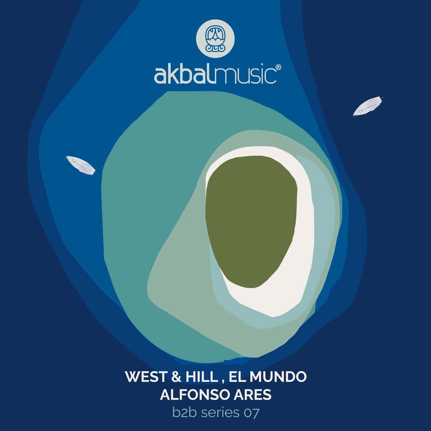 image cover: El Mundo, West & Hill, Alfonso Ares - B2B Series 07 / AKBAL213