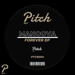 03 2023 346 88206 Manoova - Forever EP / PTCB004