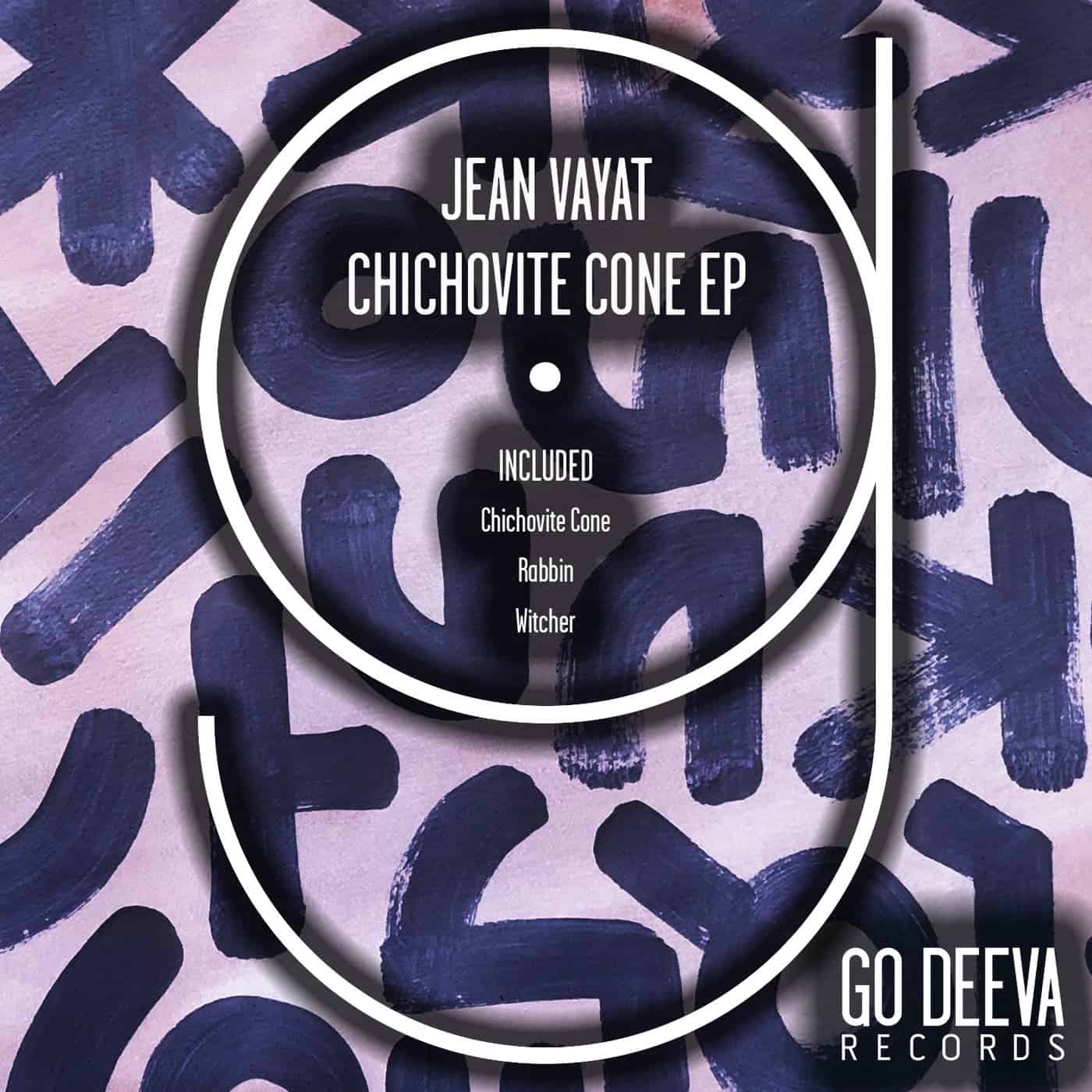 image cover: Jean Vayat - Chichovite Cone Ep /