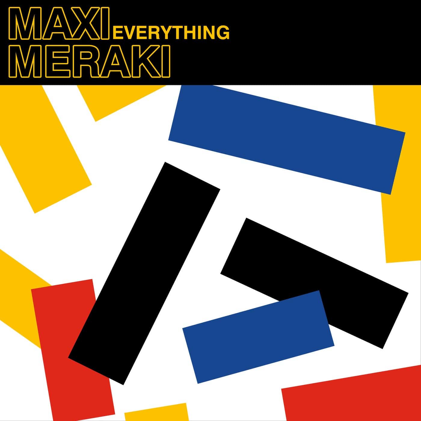 image cover: MAXI MERAKI - Everything / TR059BP
