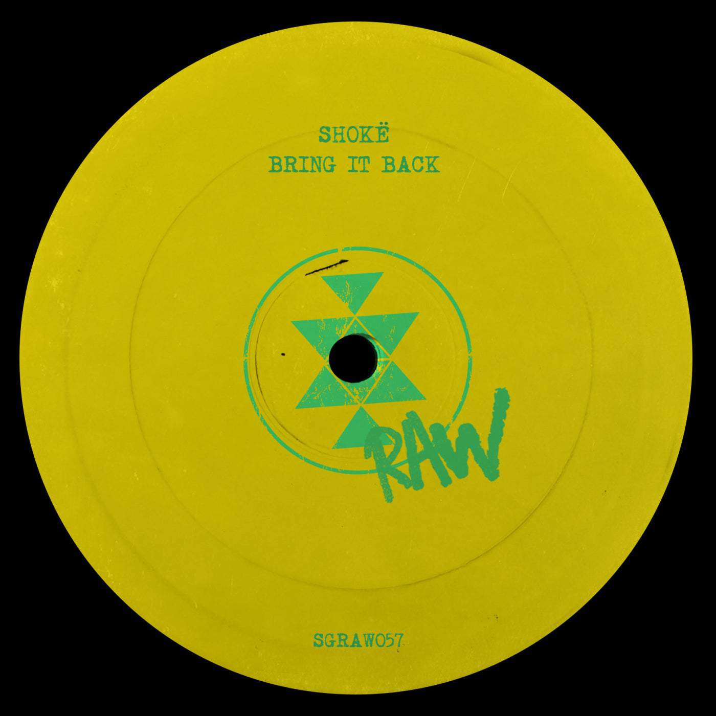 image cover: Shokë - Bring It Back / SGRAW057