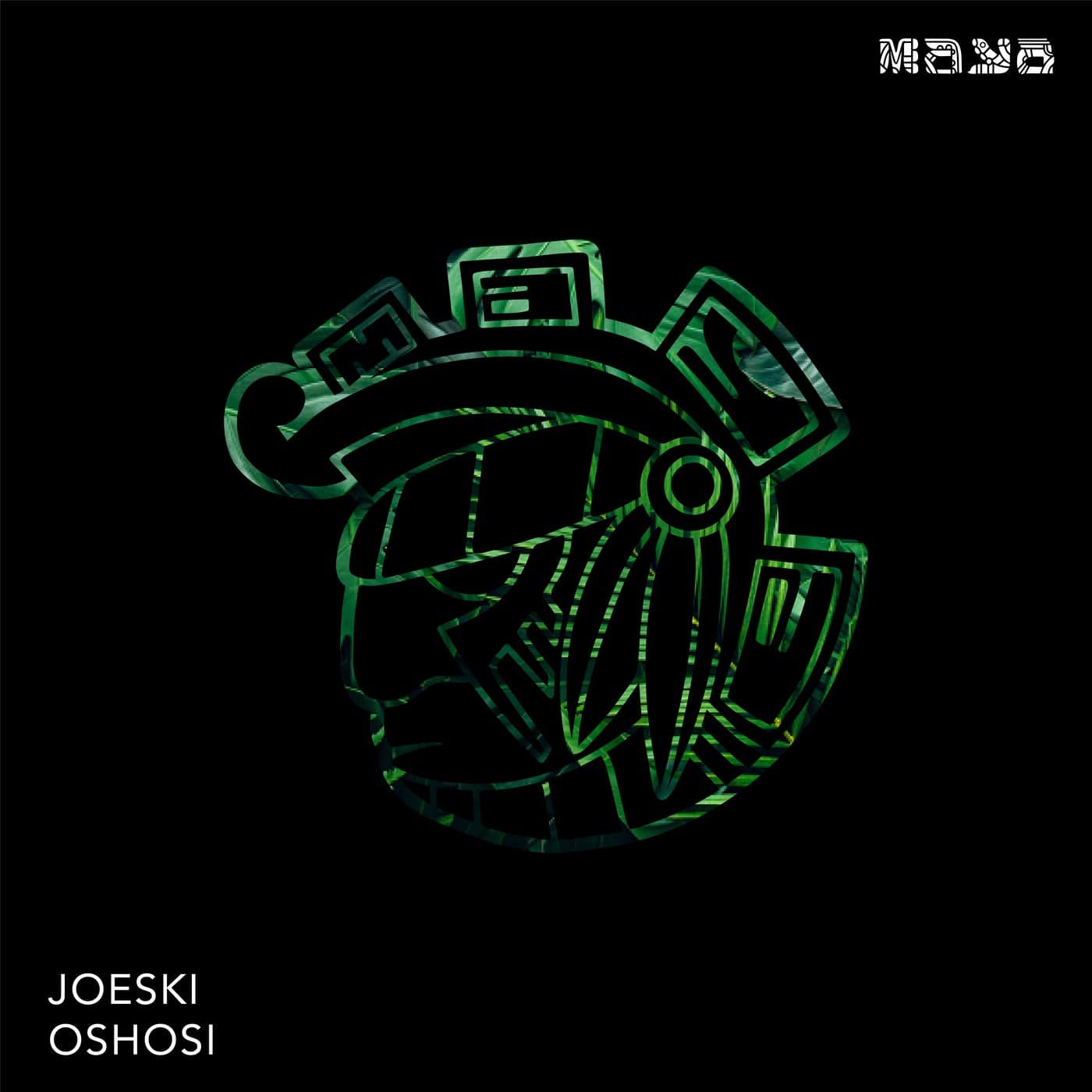 image cover: Joeski - Oshosi / MAYA208