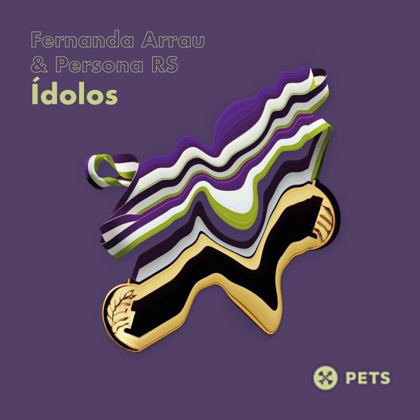 image cover: Fernanda Arrau, Persona RS - Ídolos EP / PETS169