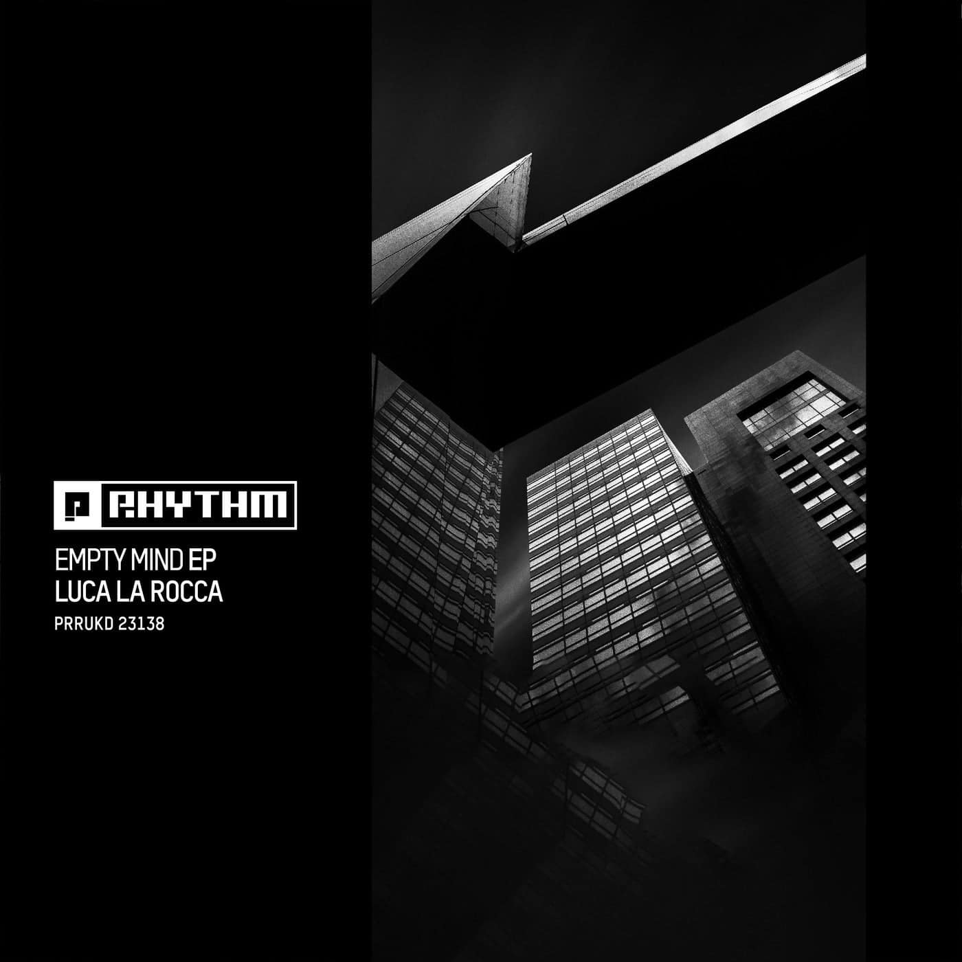 image cover: Luca La Rocca - Empty Mind EP / PRRUKD23138D