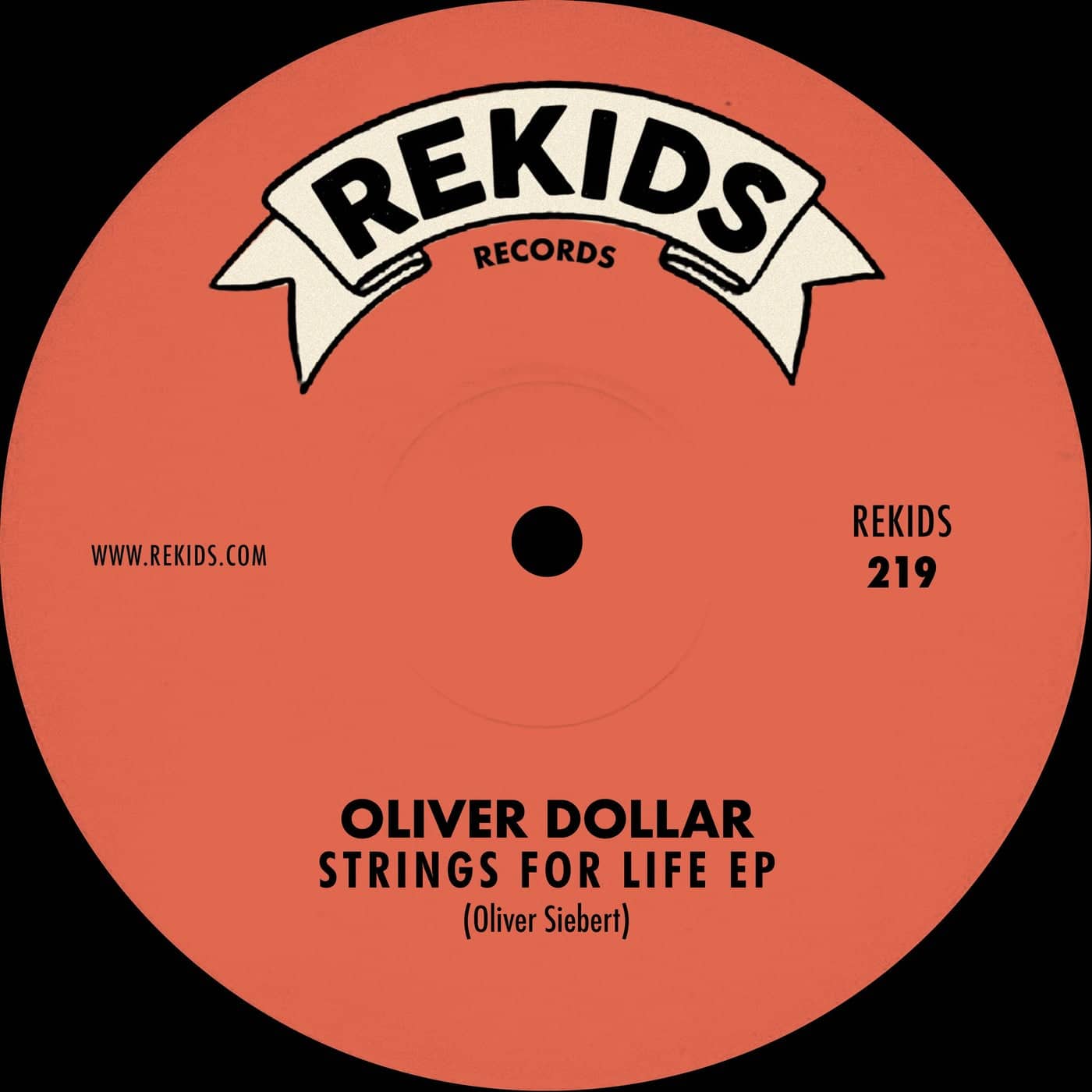 image cover: Oliver Dollar - Strings For Life EP / REKIDS219