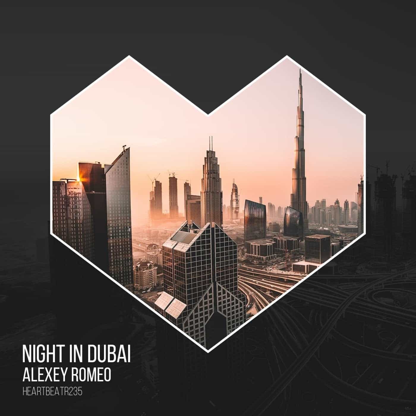 image cover: Alexey Romeo - Night In Dubai / HEARTBEATR235