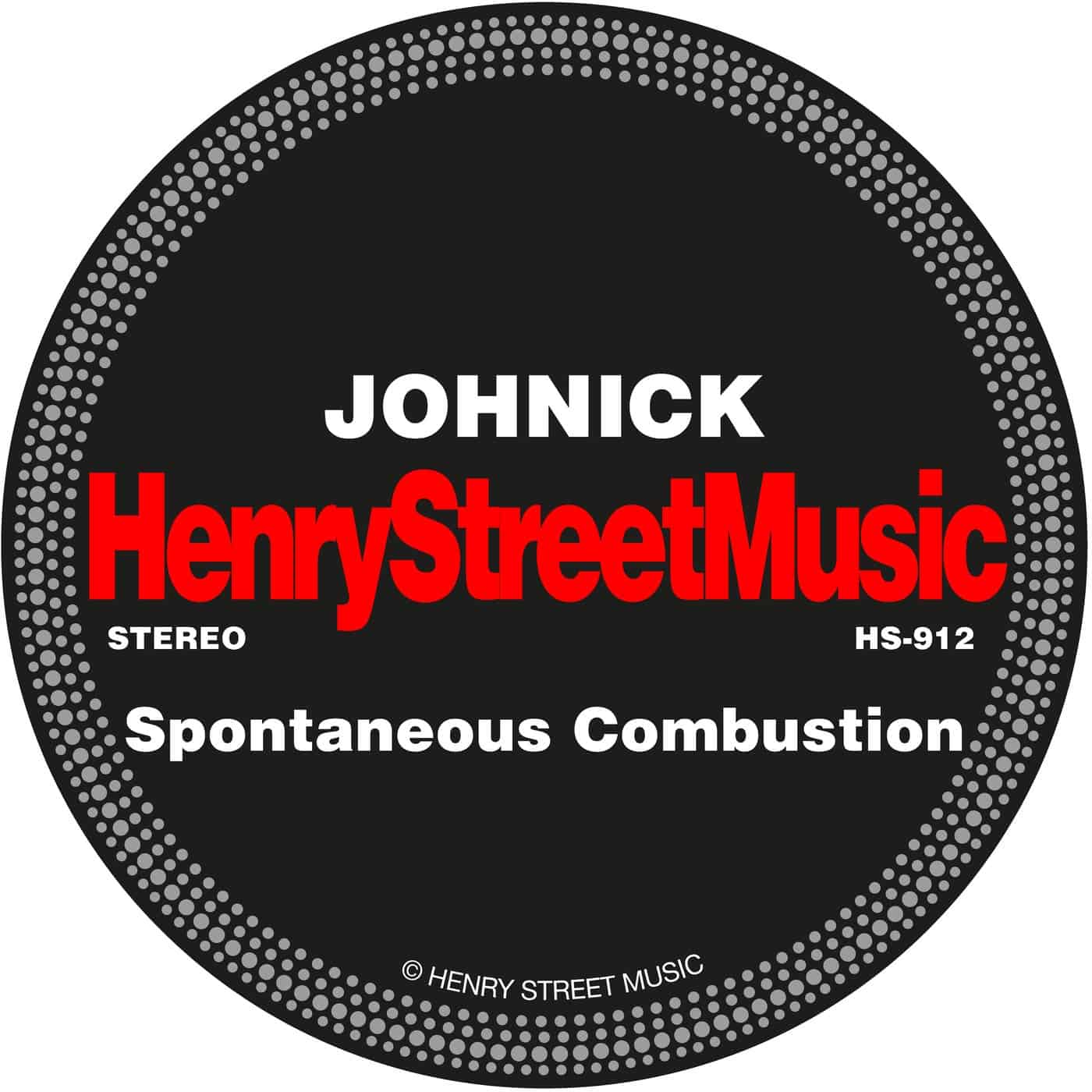 image cover: Johnick - Spontaneous Combustion / HS912