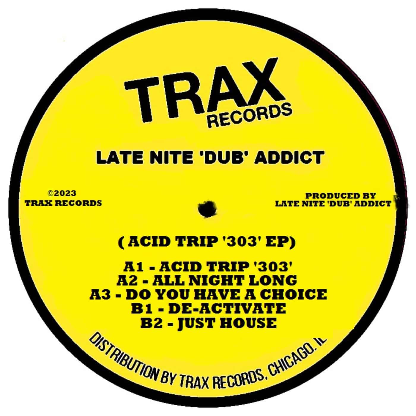 image cover: Late Nite 'DUB' Addict - Acid Trip '303' / TRX2019