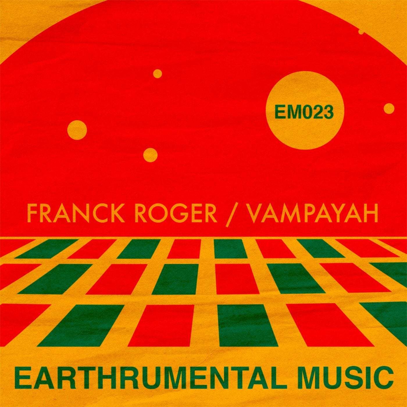 image cover: Franck Roger - Vampayah / EM023