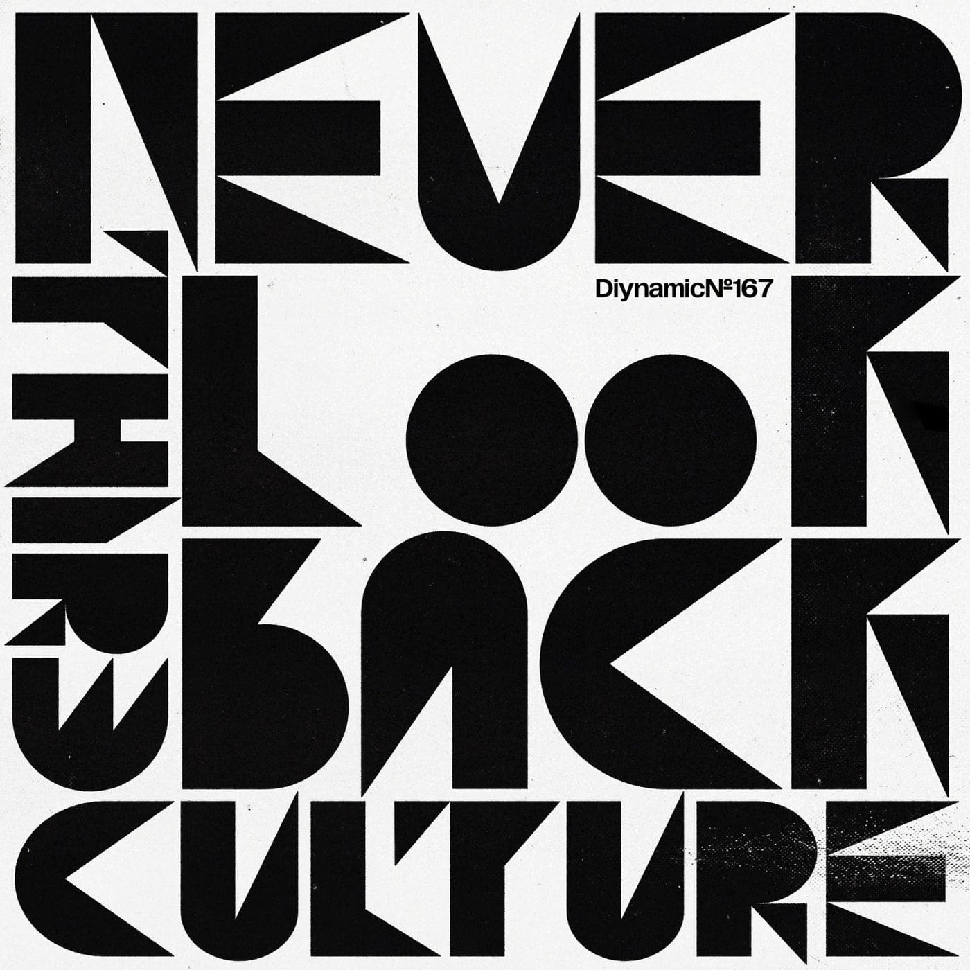 image cover: Sian, Sacha Robotti, Samuel Miller, Third Culture (USA) - Never Look Back EP / DIYNAMIC167
