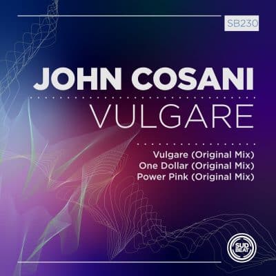 04 2023 346 240087 John Cosani - Vulgare / SB230