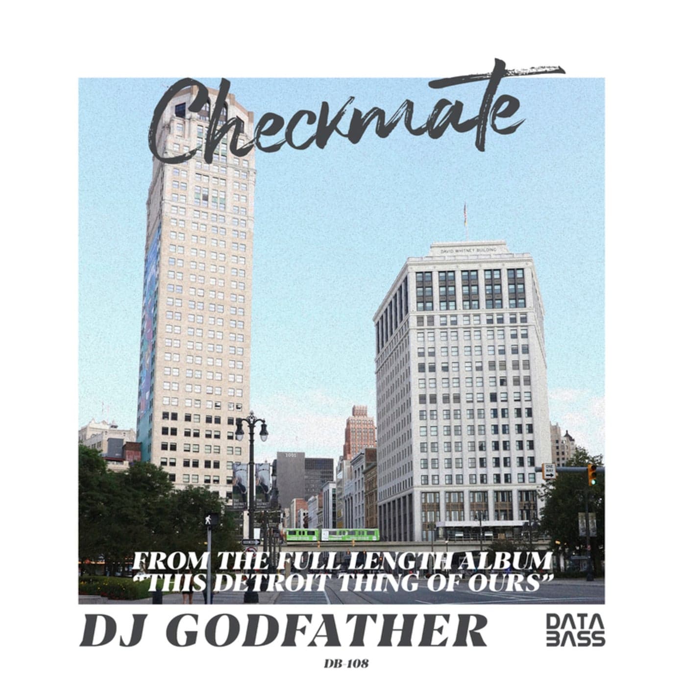 image cover: DJ Godfather, Lil Mz 313, King Saadi - Checkmate EP / DB108