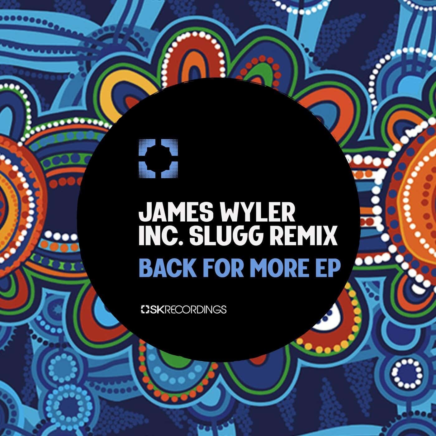 Download James Wyler - Back For More on Electrobuzz