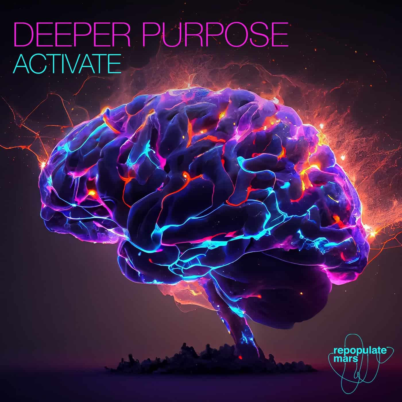 image cover: Deeper Purpose - Activate / RPM171
