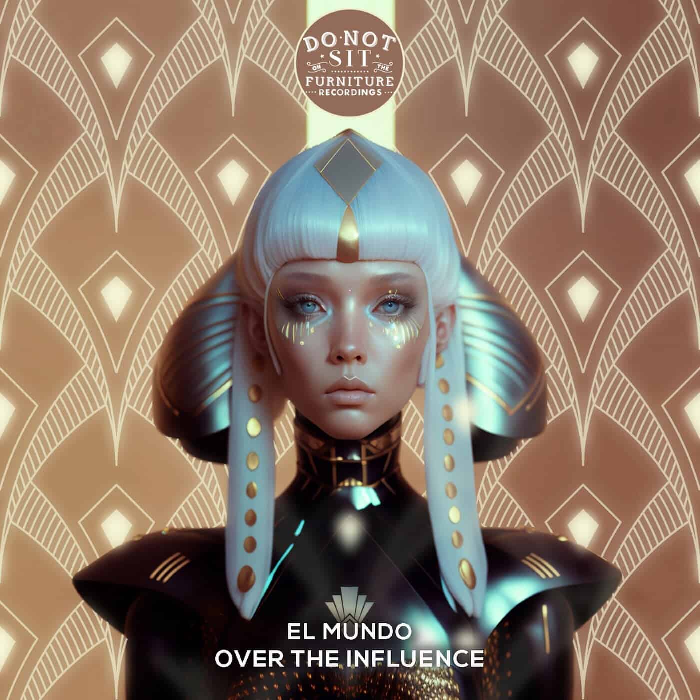 image cover: El Mundo - Over The Influence / DNSOTF068