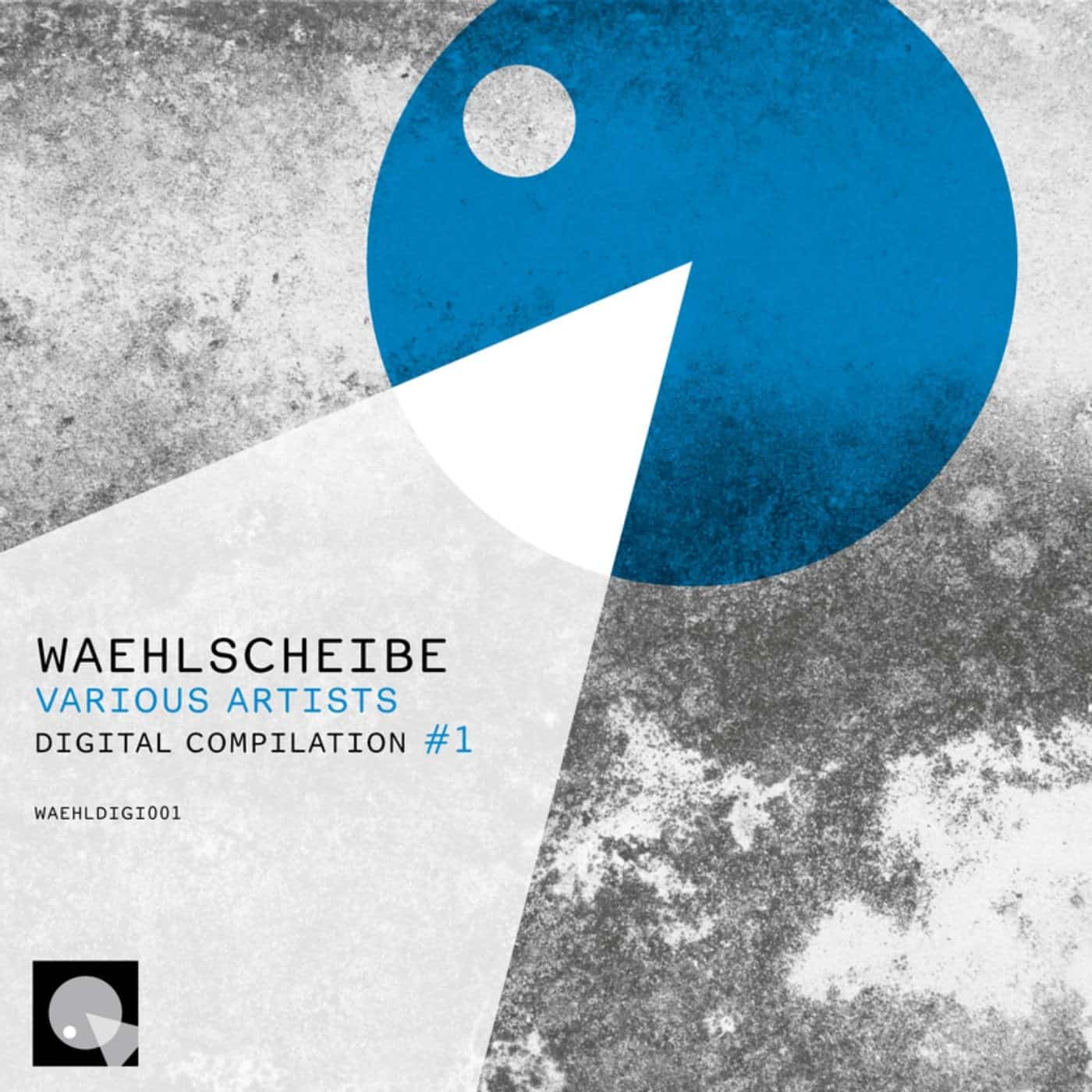 image cover: VA - Waehlscheibe Digital Compilation 1 / WAEHLDIGI001