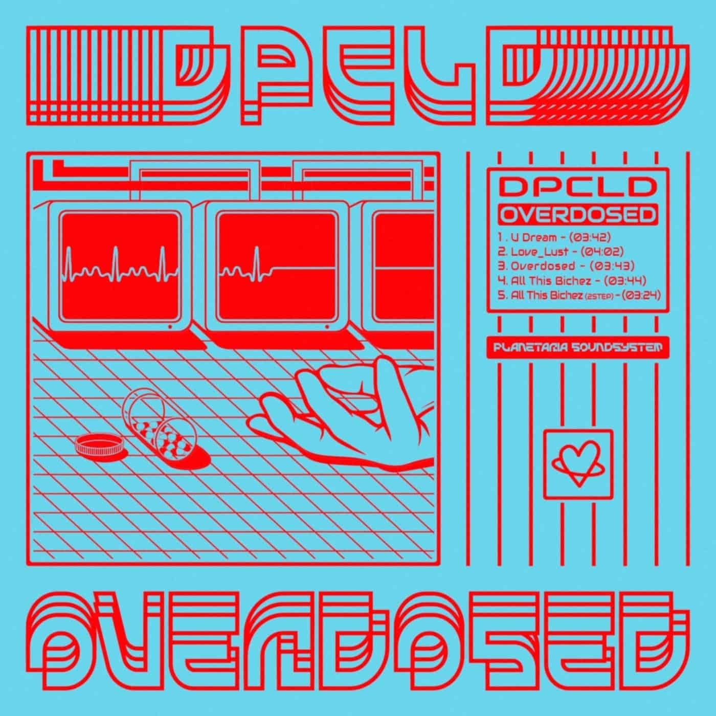 image cover: dpcld - Overdosed / PS005
