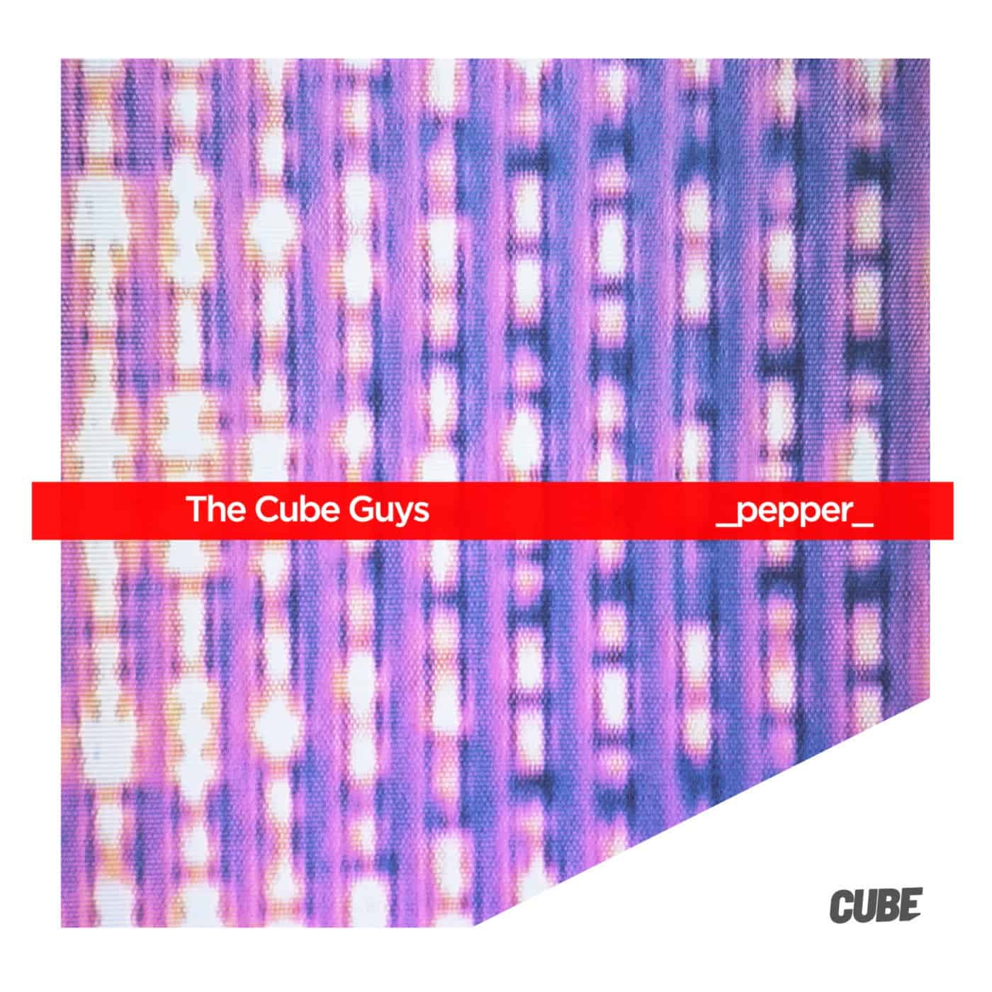 image cover: The Cube Guys - Pepper / CUBE287