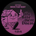 04 2023 346 348052 Vertigini - Move That Body / TBX124