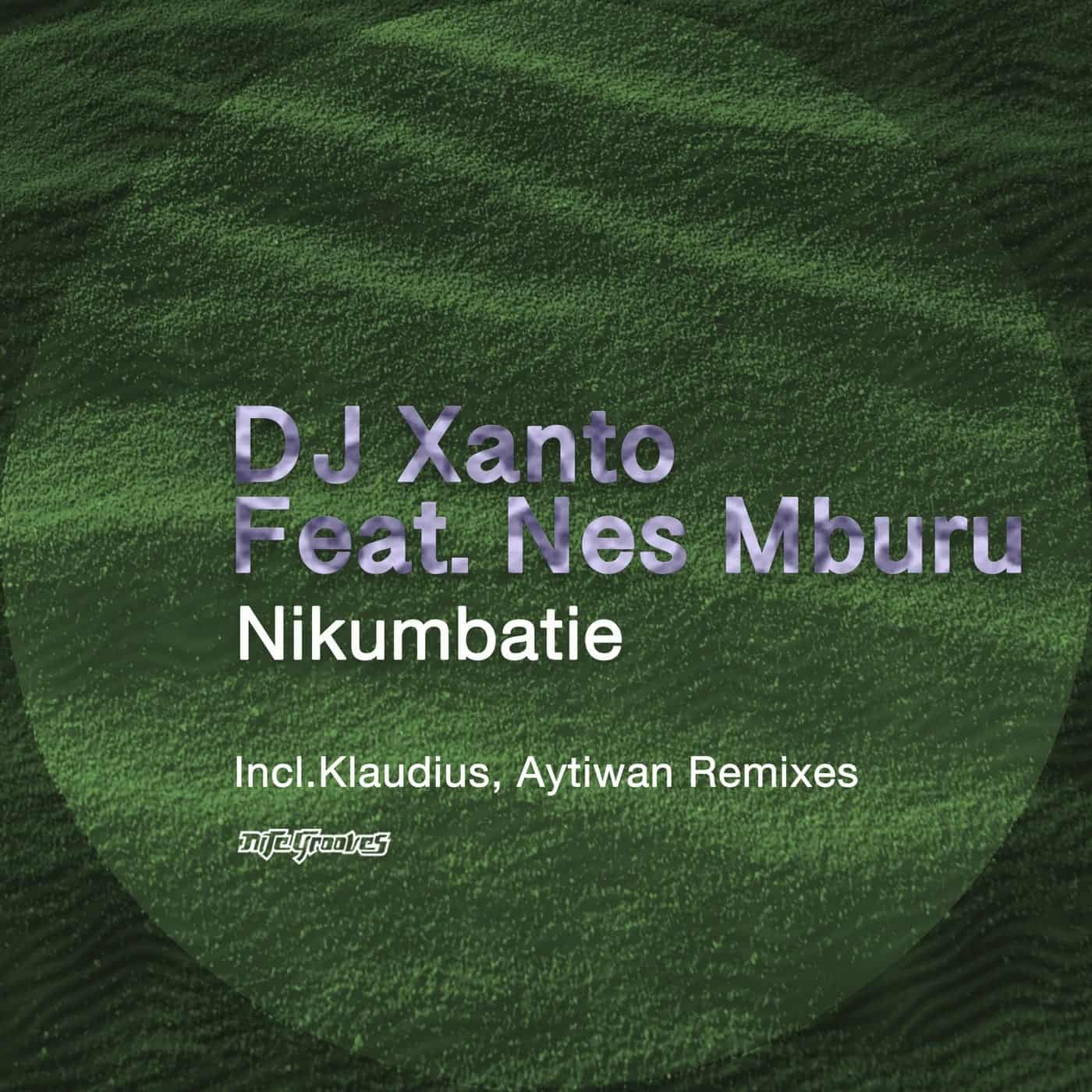 image cover: Nes Mburu, DJ Xanto - Nikumbatie / KNG959