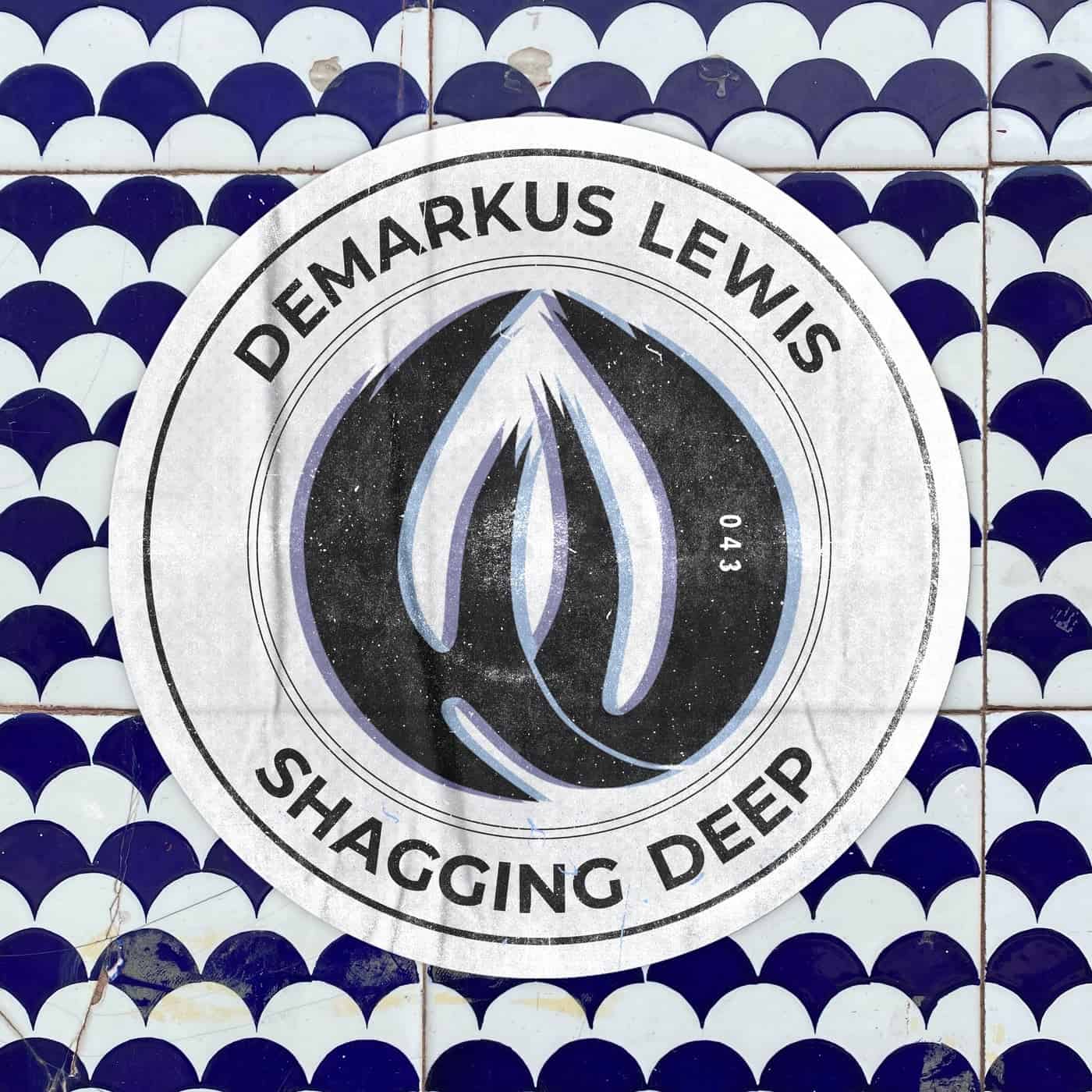 image cover: Demarkus Lewis - ShagginG Deep / HUP043
