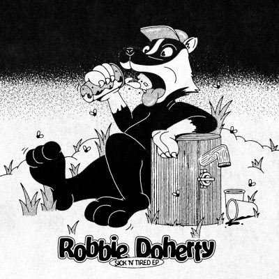 04 2023 346 454966 Robbie Doherty - Sick n' Tired / SNFKC017