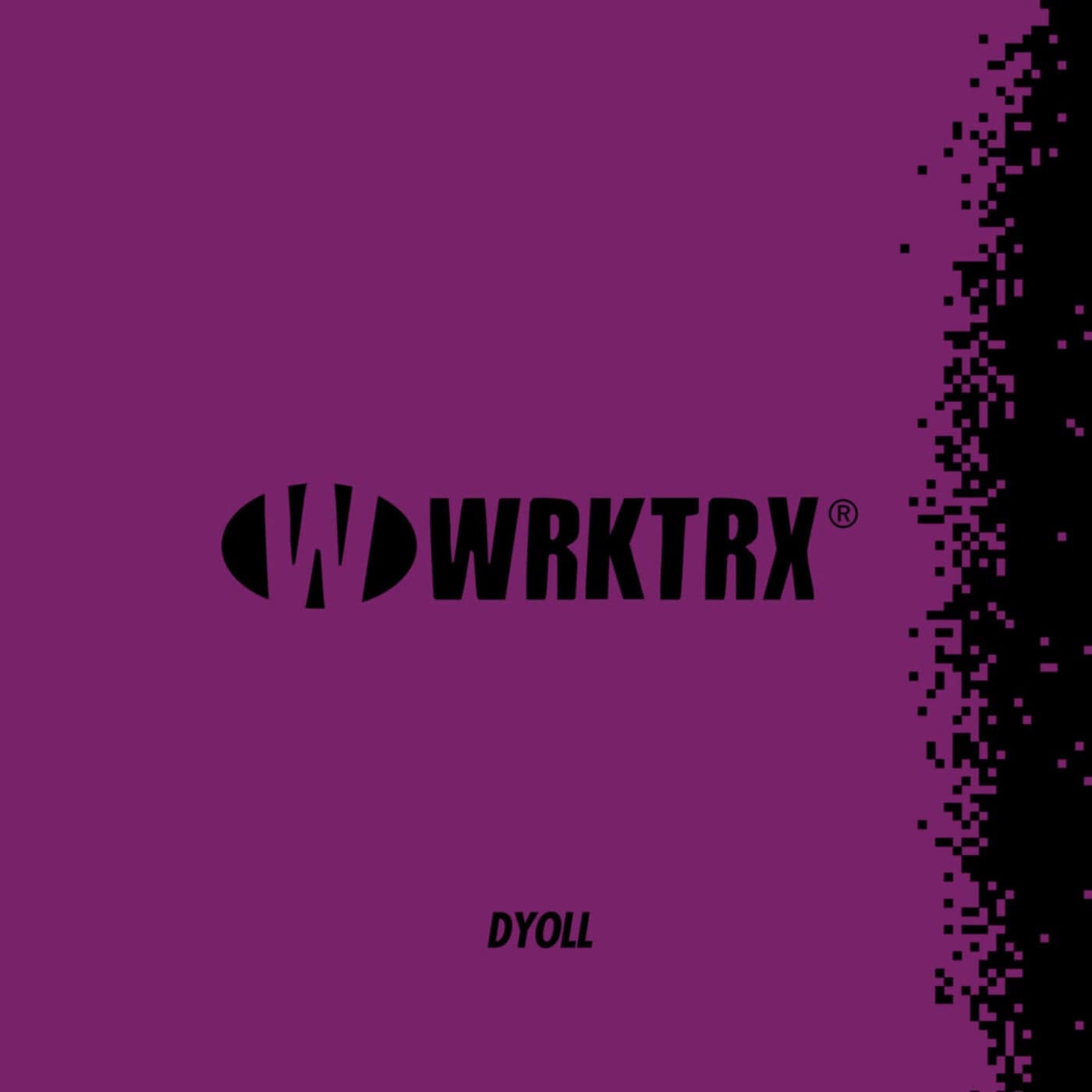 image cover: Dyoll - Twerk, Body / WRKTRX08
