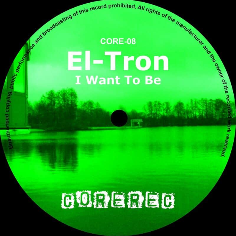 image cover: El-Tron - I Want To Be /