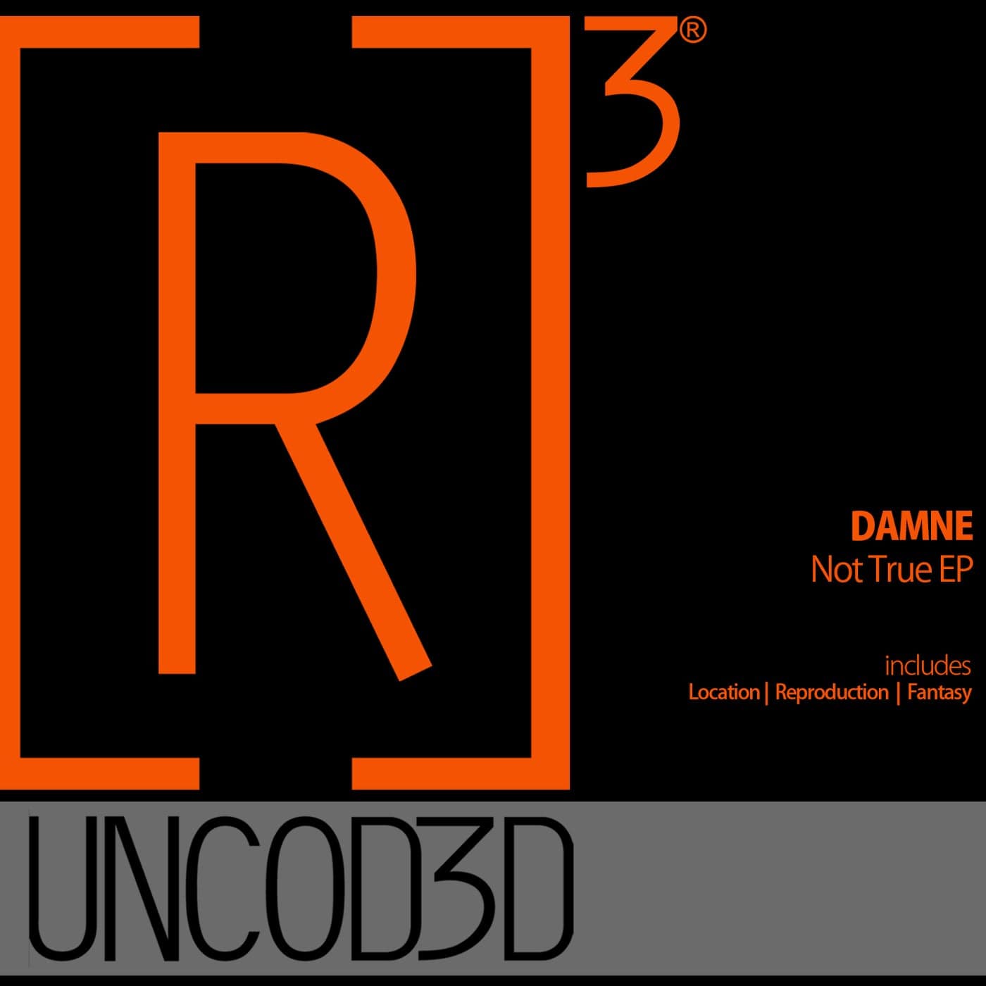 image cover: Damne - Not True EP / R3UD043