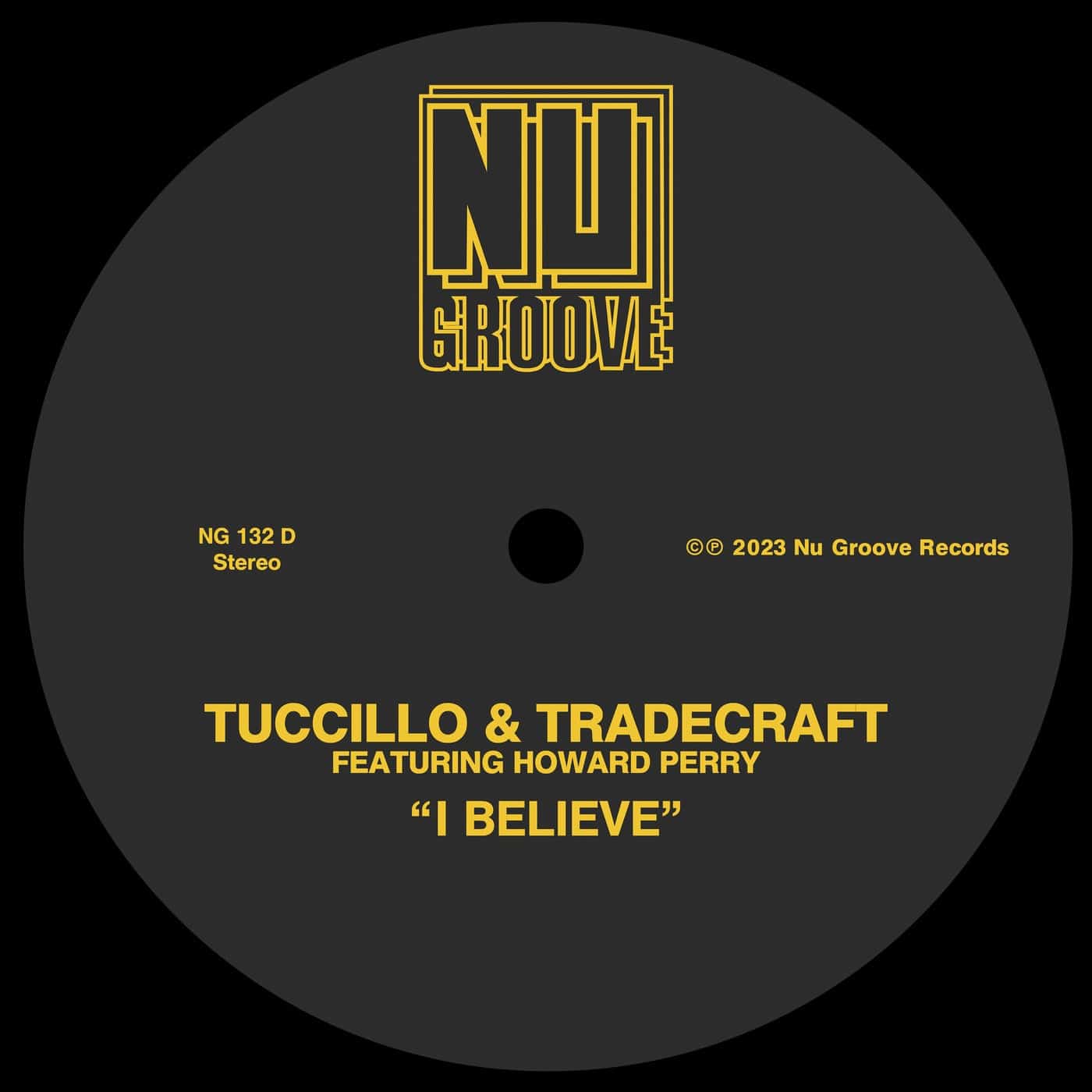 image cover: Tuccillo, Howard Perry, TradeCraft - I Believe / NG132D