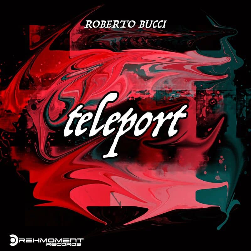 image cover: Roberto Bucci - Teleport /