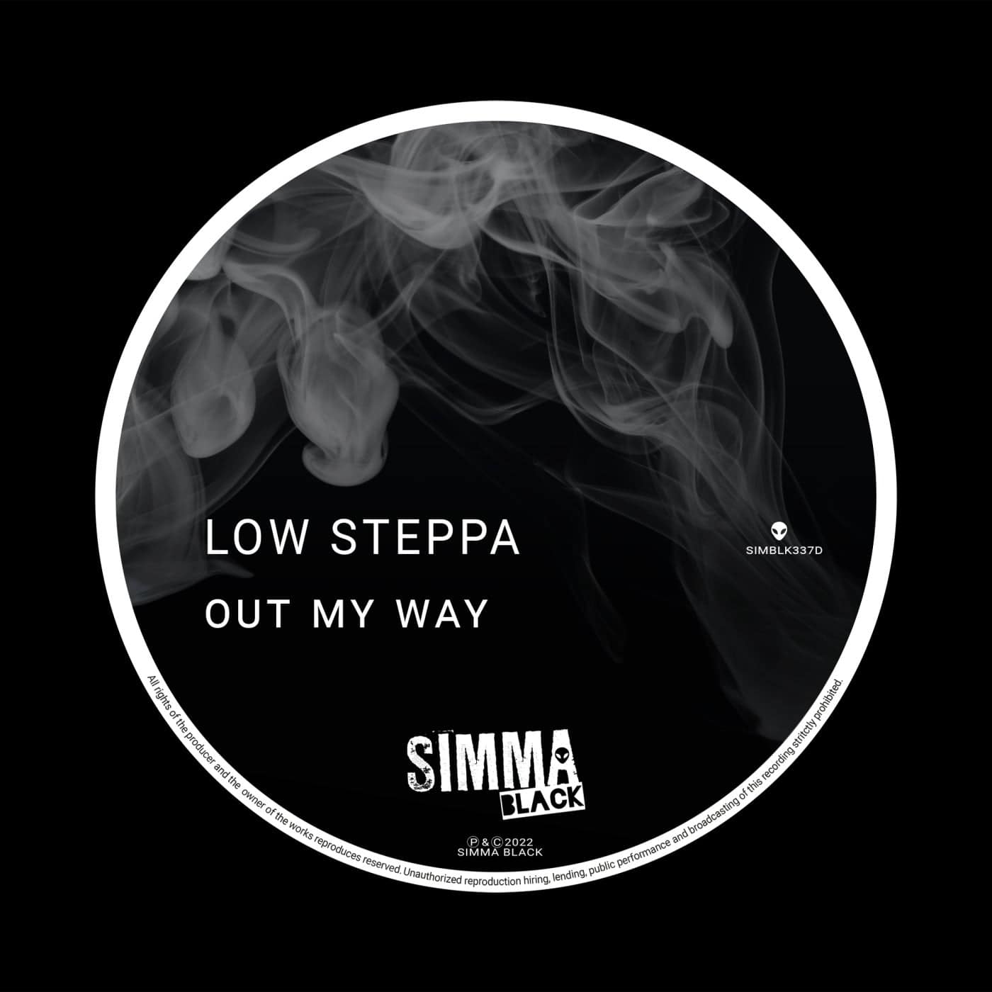 image cover: Low Steppa - Out My Way / SIMBLK337D