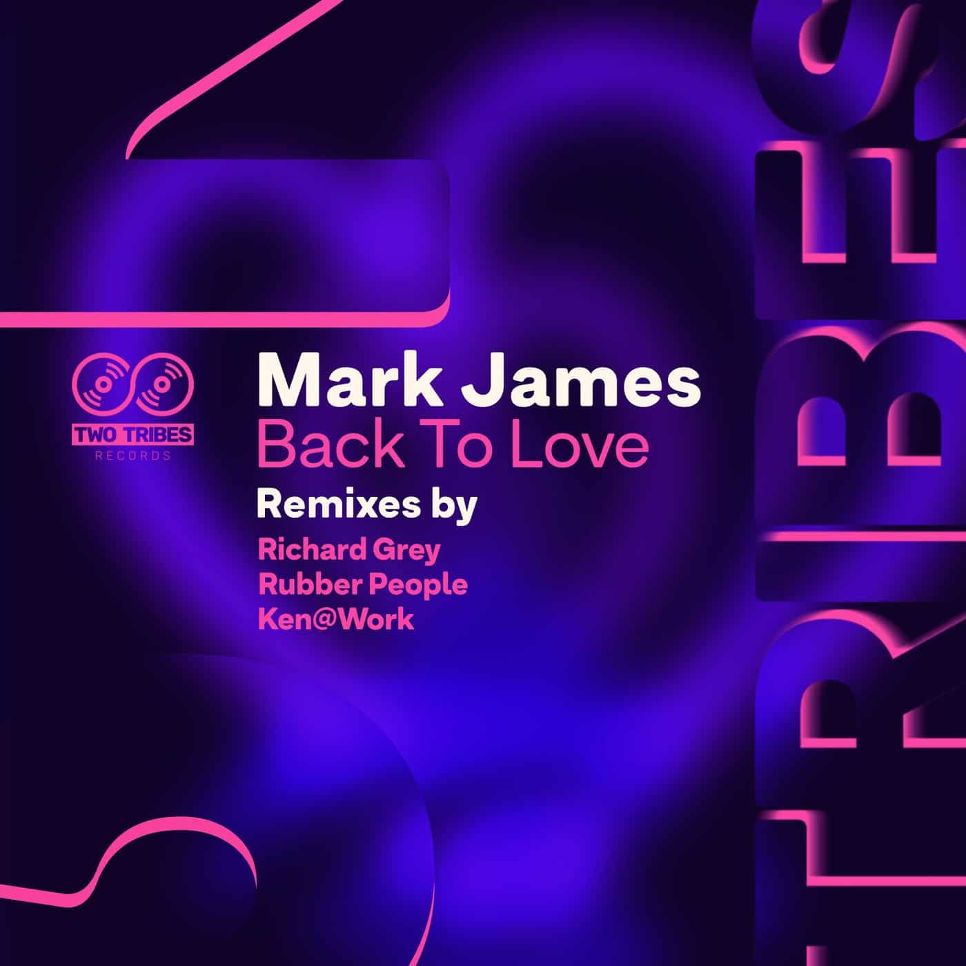 image cover: Mark James (AU) - Back to Love (Remixes) / TTREC016RMX