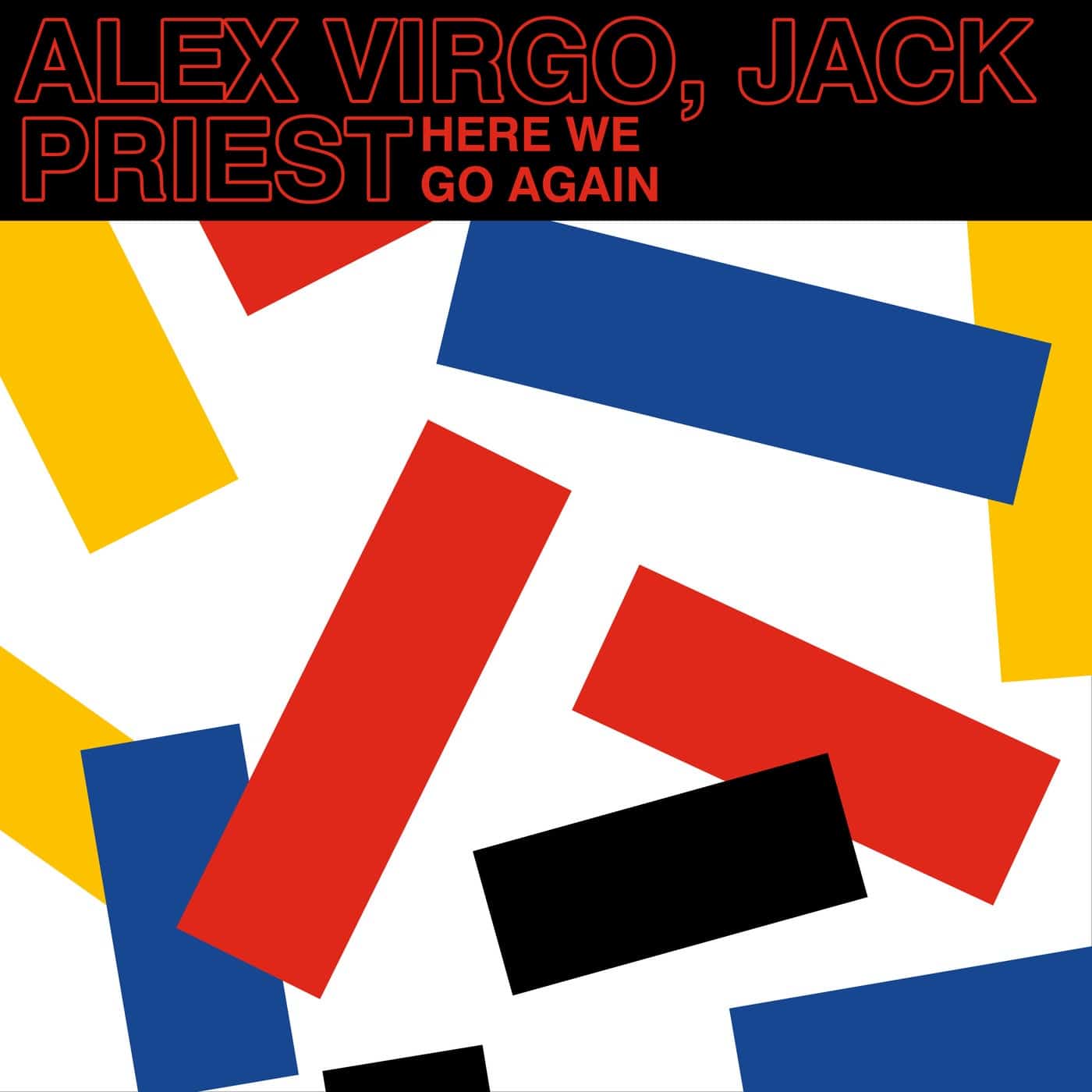 image cover: Jack Priest, Alex Virgo - Here We Go Again / TR060BP