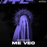 05 2023 346 158717 Dustycloud - Me Veo (VIP Extended Mix) / MAU50536BP2