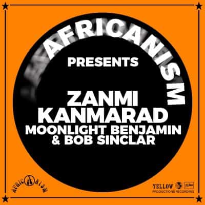 05 2023 346 162650 Bob Sinclar, Africanism, Benjamin Moonlight - Zanmi Kanmarad / 3617059026911