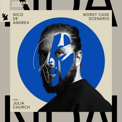 05 2023 346 164967 Nico de Andrea, Julia Church - Worst Case Scenario / ARMAS2471