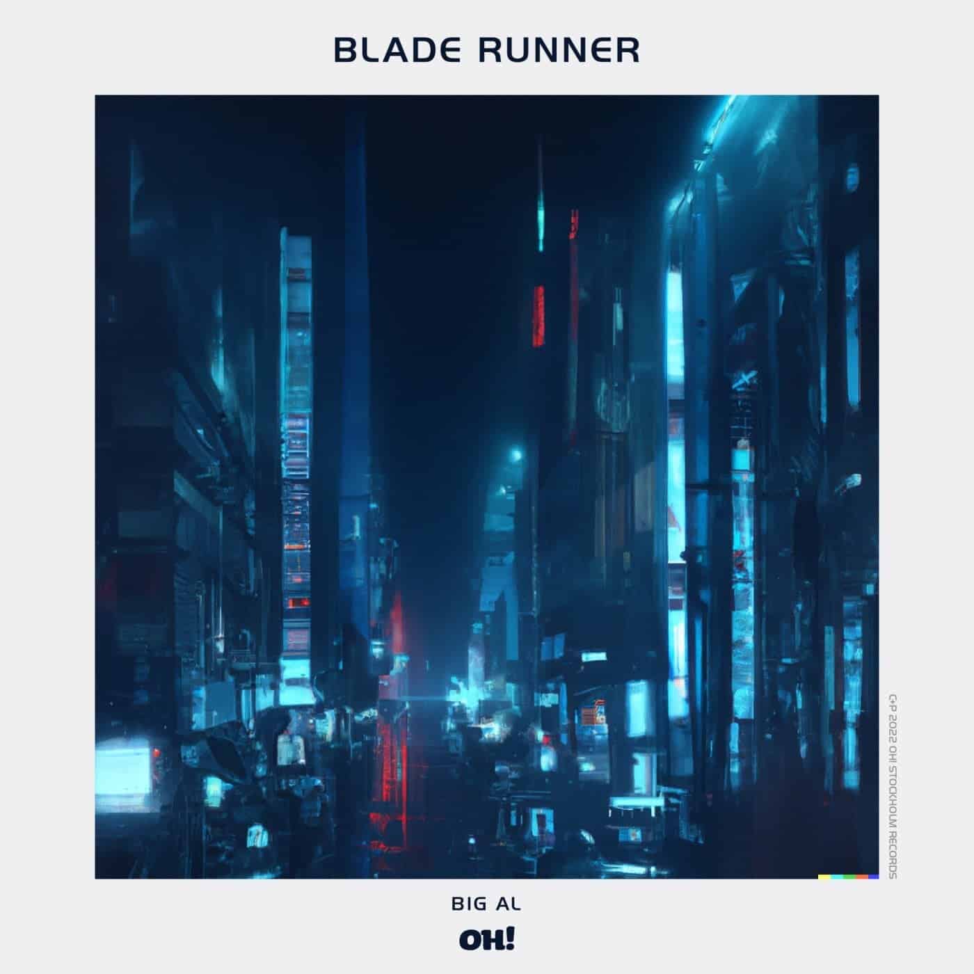 image cover: Big Al - Blade Runner / OHR116