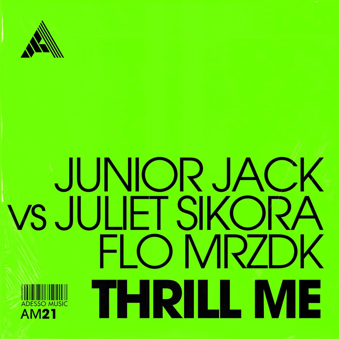 Download Junior Jack, Juliet Sikora, Flo MRZDK - Thrill Me - Extended Mix on Electrobuzz