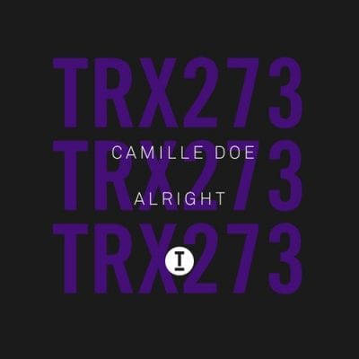 05 2023 346 19557 Camille Doe - Alright / TRX27301Z