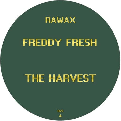 image cover: Freddy Fresh - The Harvest / RX3