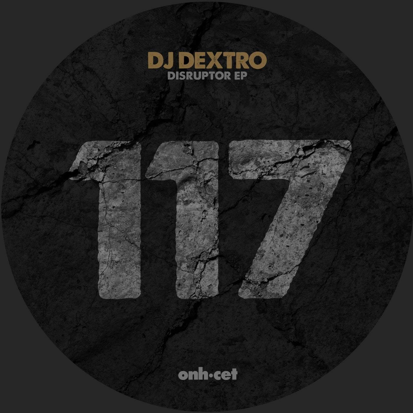 image cover: DJ Dextro - Disruptor EP / ONHCET117