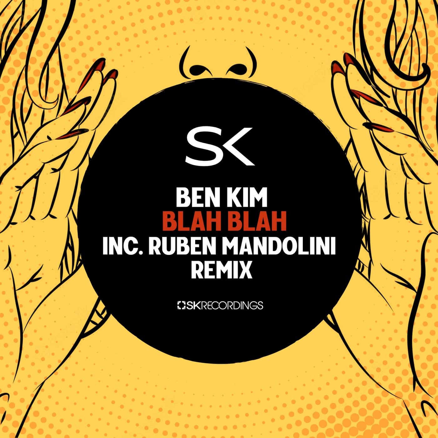 image cover: Ben Kim - Blah Blah / SK265