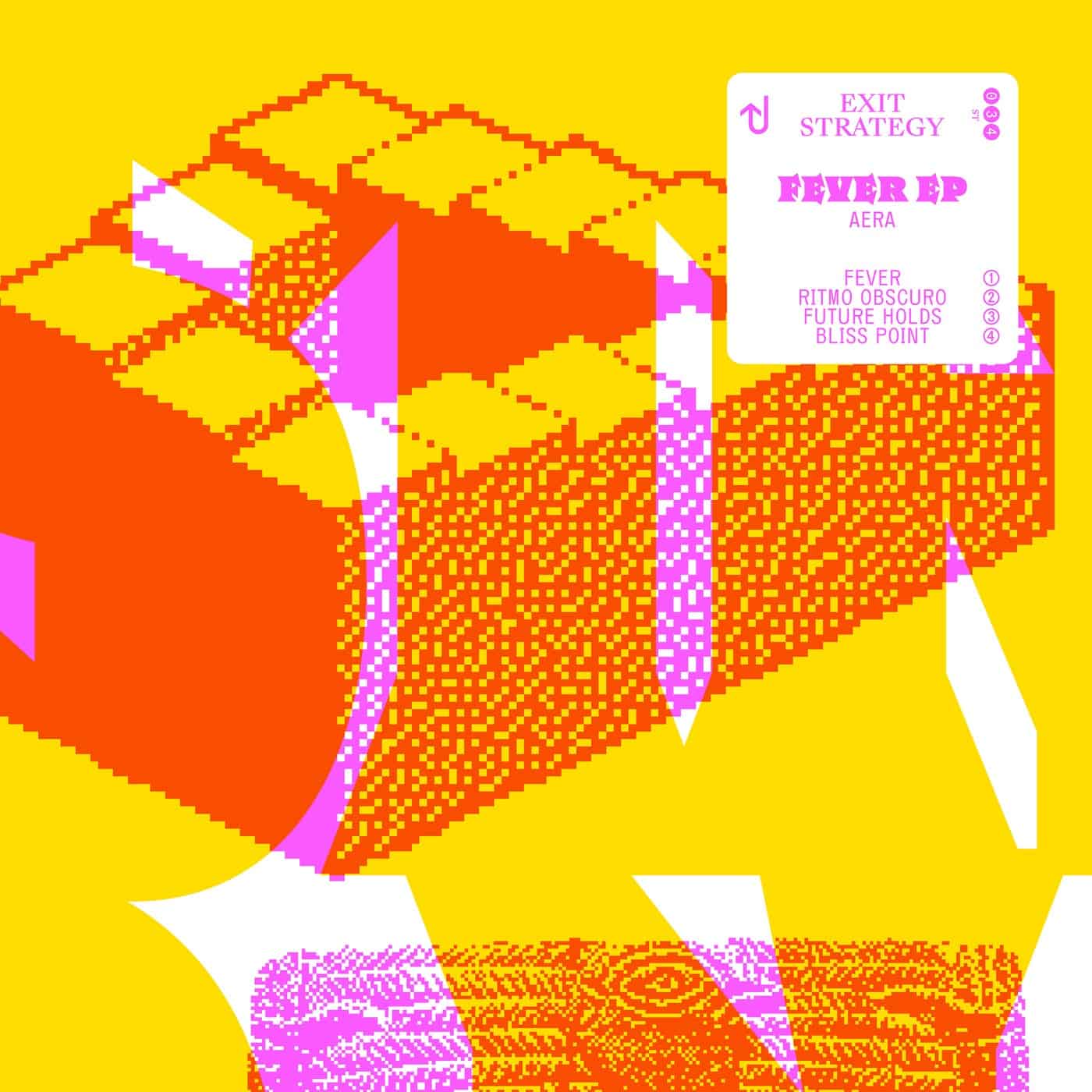 image cover: Aera - Fever EP / ST034