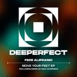 05 2023 346 317830 Fede Aliprandi - Move Your Feet EP / DPE1940
