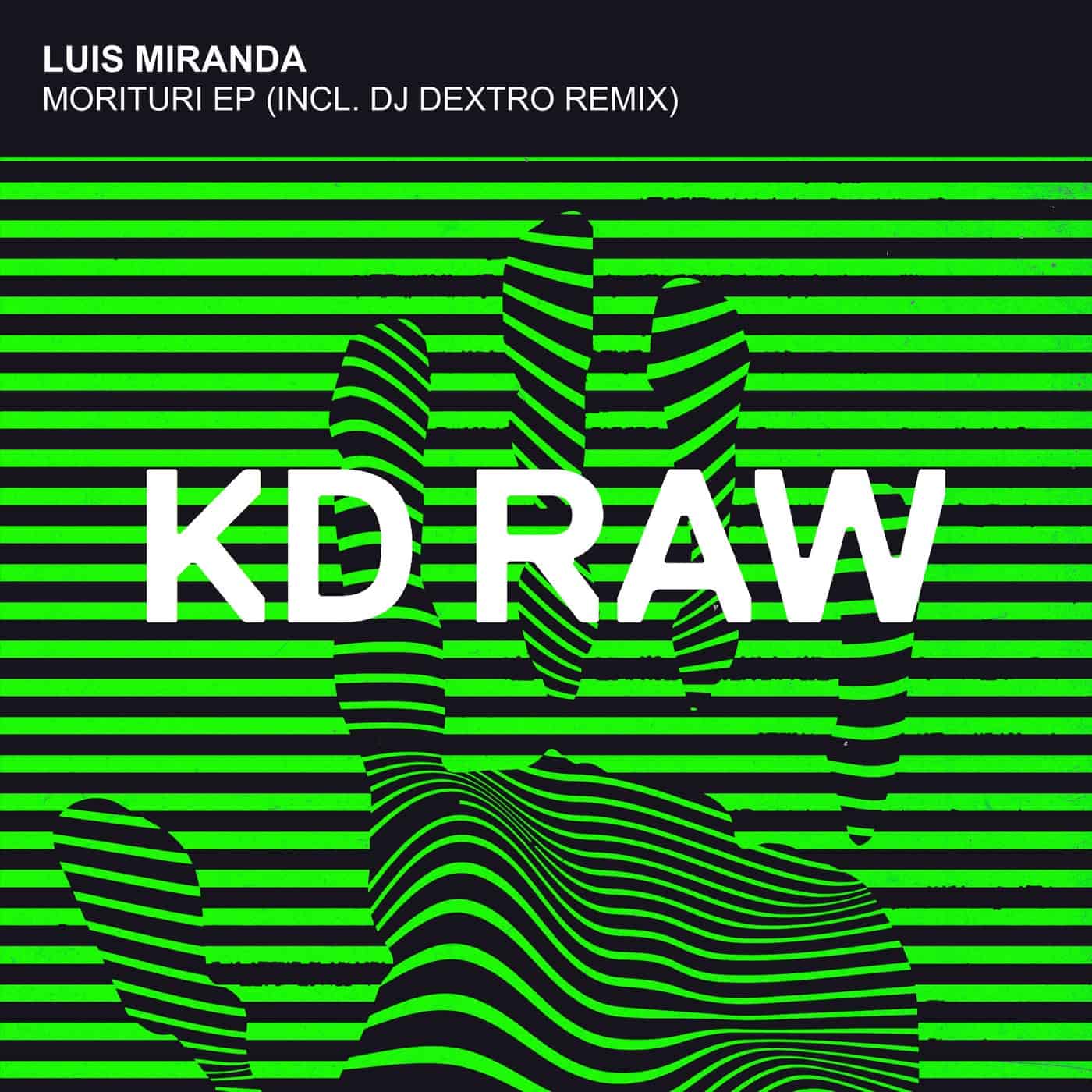image cover: Luis Miranda - Morituri EP / KDRAW093