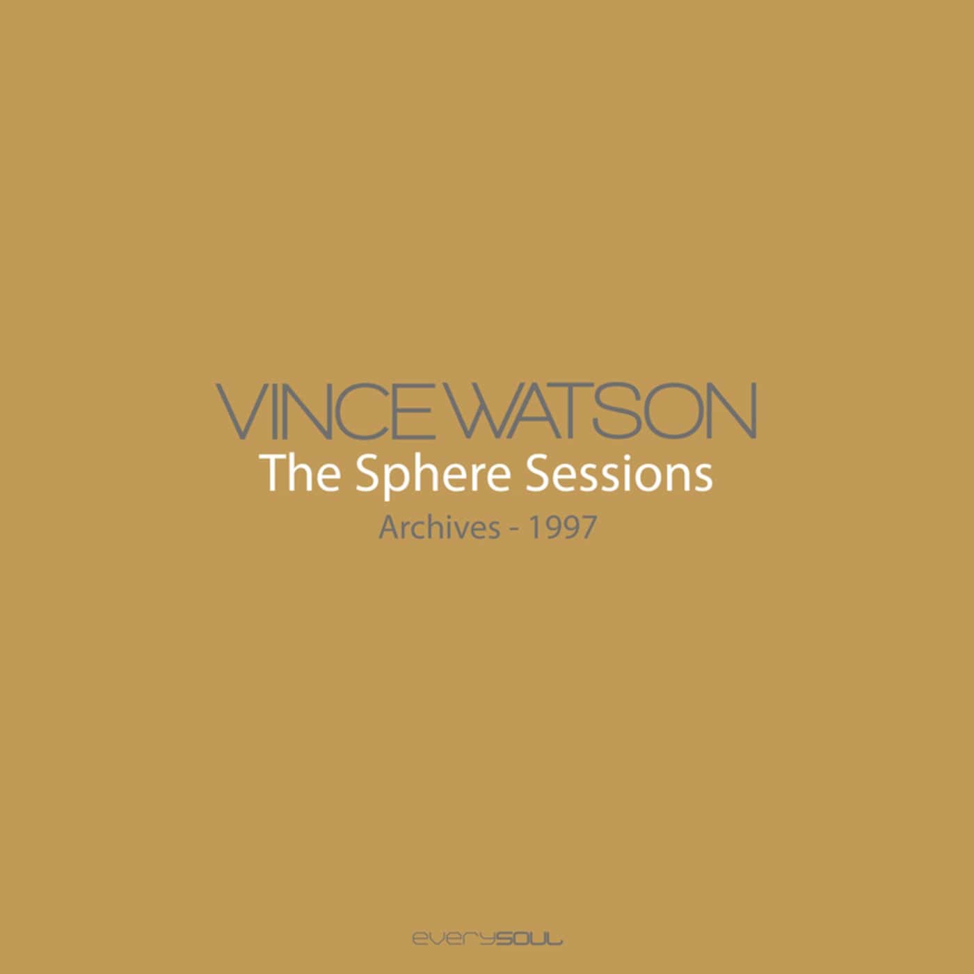 image cover: Vince Watson - Archives - The Sphere Sessions / ESOLSPHERE